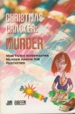 Christmas Cracker: Murder - Jim Green