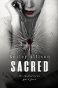 SACRED - Ketley Allison