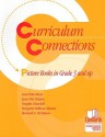 Curriculum Connections: Picture Books in Grades 3 and Up - Carol Otis Hurst, Lynn Otis Palmer, Vaughn Churchill, Margaret Sullivan Ahearn, Bernard C. McMahon