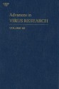 Advances in Virus Research, Volume 62 - Frederick A. Murphy, Aaron J. Shatkin