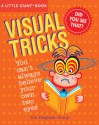 A Little Giant® Book: Visual Tricks - The Diagram Group