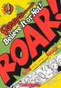 Ripley's Believe It or Not! Roar!, Crazy Animals Stories - Ripley Entertainment Inc., John Graziano