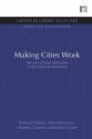 Making Cities Work: The Role of Local Authorities in the Urban Environment - Richard Gilbert, Don Stevenson, Herbert Girardet, Richard Stren