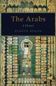 The Arabs: A History - Eugene Rogan