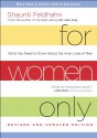 For Women Only, Revised and Updated Edition: What You Need to Know About the Inner Lives of Men - Shaunti Feldhahn