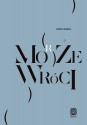 Może (morze) wróci - Bartek Sabela