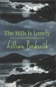 Hills Is Lonely - Lillian Beckwith