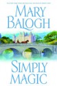 Simply Magic - Mary Balogh