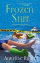 Frozen Stiff - Annelise Ryan