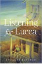 Listening for Lucca - Suzanne LaFleur