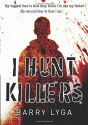 I Hunt Killers - Barry Lyga, Lyga Barry