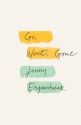 Go, Went, Gone - Jenny Erpenbeck, Susan Bernofsky