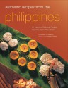 Authentic Recipes from the Philippines - Reynaldo Gamboa Alejandro, Luca Invernizzi Tettoni