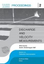 Discharge and Velocity Measurements: Proceedings of a Short Course, Zurich, 26-27 August 1987 - Andrew Muller