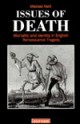 Issues of Death: Mortality and Identity in English Renaissance Tragedy - Michael Neill