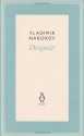 Despair - Vladimir Nabokov