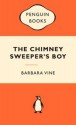 The Chimney Sweeper's Boy - Barbara Vine, Ruth Rendell