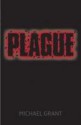 Plague - Michael Grant