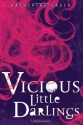 Vicious Little Darlings - Katherine Easer