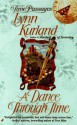 A Dance through Time - Lynn Kurland