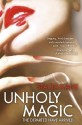 Unholy Magic - Stacia Kane