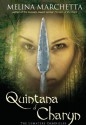 Quintana of Charyn - Melina Marchetta