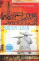 The Creed of Violence - Boston Teran