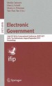 Electronic Government: 10th IFIP WG 8.5 International Conference, EGOV 2011, Delft, Thenetherlands, August 28-September 2, 2011, Proceedings - Marijn Janssen, Hans Jochen Scholl, Maria A. Wimmer, Yao-Hua Tan