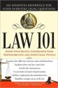 Law 101: Know Your Rights, Understand Your Responsibilities, and Avoid Legal Pitfalls - Brien Roche, John Roche, Sean Roche