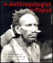 Young: An Anthropologist in Papua - Michael W. Young, Julia Clark