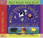 Hey Diddle Diddle and Other Nursery Rhyme Favorites - Sara Anderson