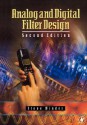 Analog and Digital Filter Design, Second Edition (EDN Series for Design Engineers) - Steve Winder