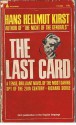 The Last Card - Han Hellmut Kirst, J. Maxwell Brownjohn