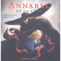 Annabel et la Bête - Dominique Demers, Stéphane Poulin