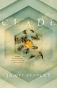 Clade - James Bradley