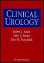 Clinical Urology - John Fitzpatrick, John M. Fitzpatrick, Mike B. Siroky