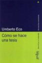 Cómo se hace una tesis - Umberto Eco