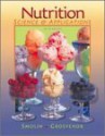 Nutrition: Science and Applications - Lori A. Smolin, Mary B. Grosvenor