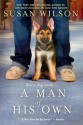 A Man of His Own - Susan Wilson