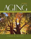 Aging: Concepts and Controversies - Harry R. Moody