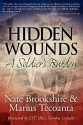 Hidden Wounds: A Soldier's Burden - Nate Brookshire, Marius Tecoanta, Gordon Cucullu