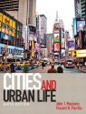 Cities and Urban Life (6th Edition) - John J. Macionis, Vincent N. Parrillo