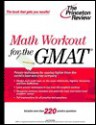 GMAT Math Workout (Princeton Review Series) - Jack Schieffer, Jeannie Yoon