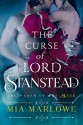 The Curse of Lord Stanstead - Mia Marlowe