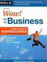 Whoops! I'm in Business: A Crash Course in Business Basics - Richard Stim, Lisa Guerin