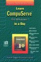 Learn CompuServe for Windows in a day - Scott Fuller, Kevin Pagan