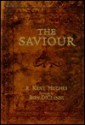 The Saviour - R. Kent Hughes, Ron DiCianni