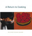 A Return to Cooking - Eric Ripert, Michael Ruhlman