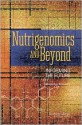 Nutrigenomics and Beyond: Informing the Future - Workshop Summary - Robert Pool