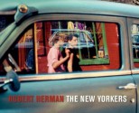 The New Yorkers - Robert Herman, Sean Corcoran, Stella Kramer, Robert Herman, Stella Kramer